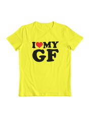 I Love my GF, I <3 Tee