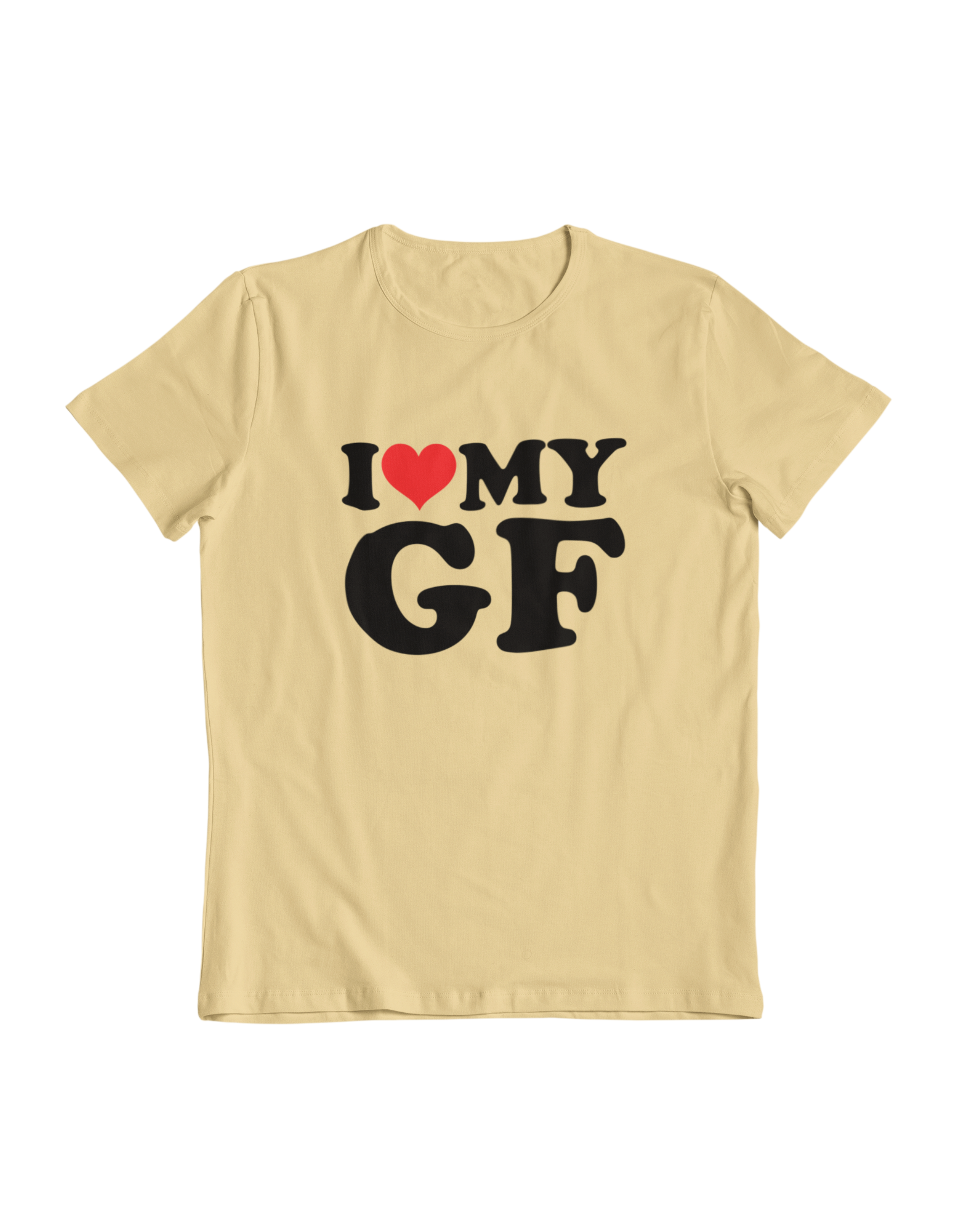 I Love my GF, I <3 Tee