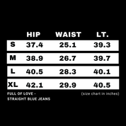 Full of Love Straight Blue Jeans