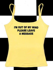 I’m Out Of My Mind Yellow Tank Top