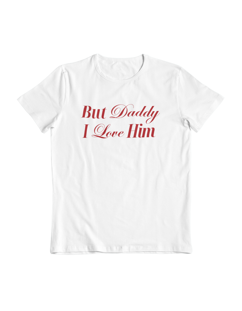 Daddy I Love Him
