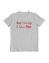 Daddy I Love Him