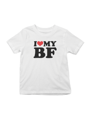 I Love my BF, I <3 Tee