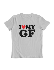 I Love my GF, I <3 Tee
