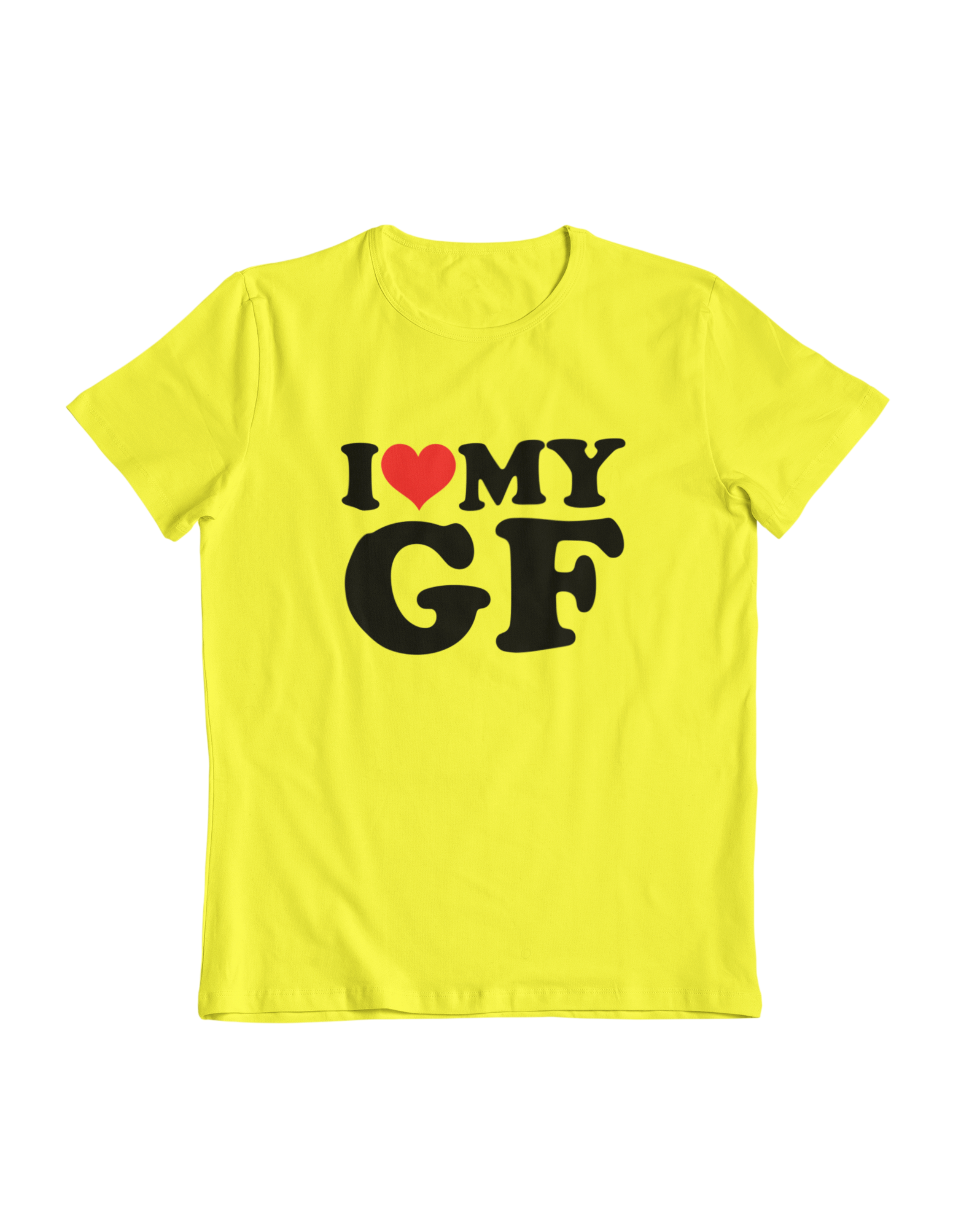 I Love my GF, I <3 Tee