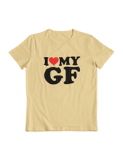 I Love my GF, I <3 Tee
