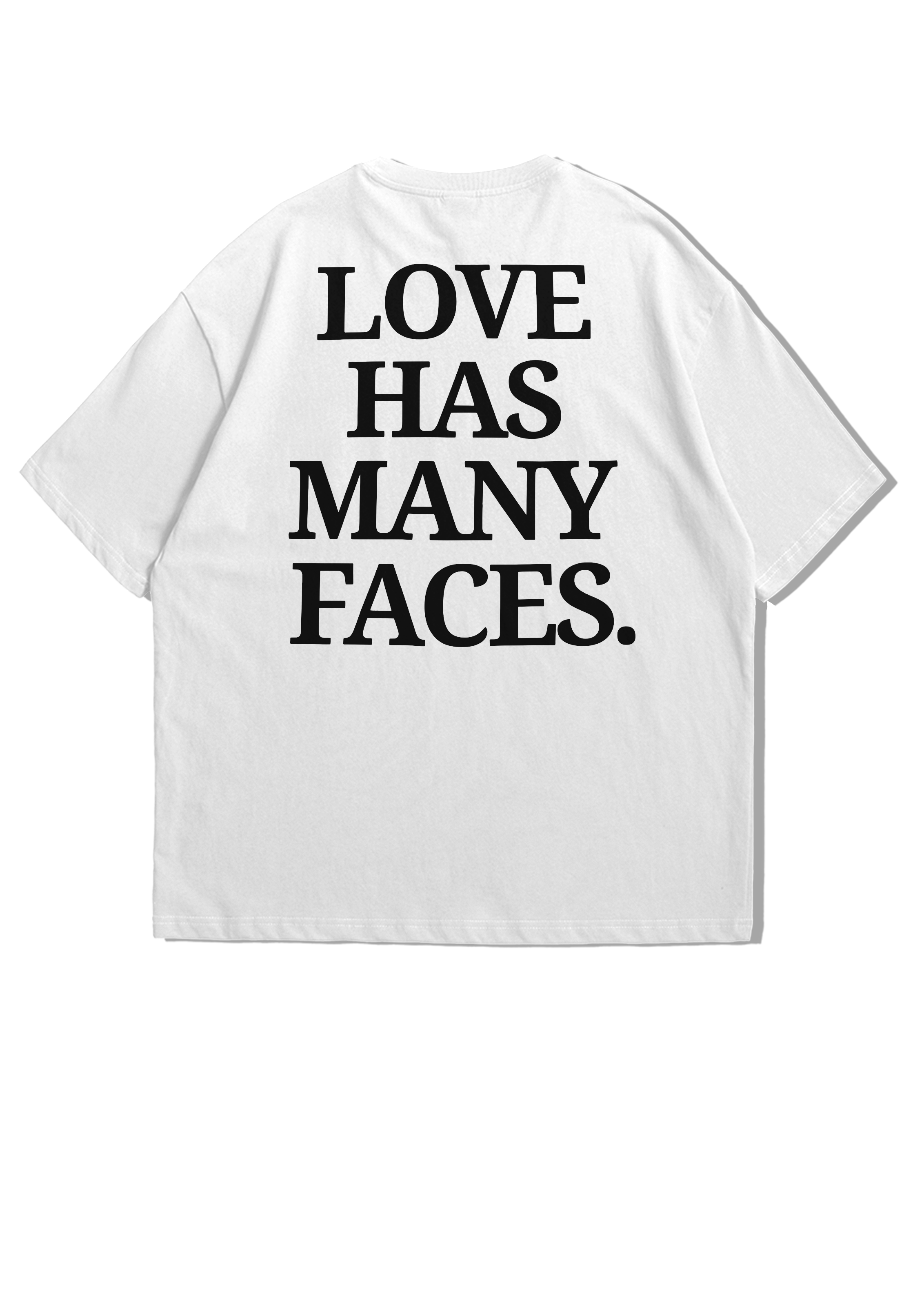 Love Has Many Faces - oversized